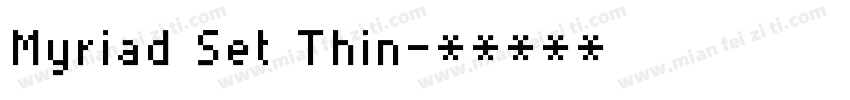 Myriad Set Thin字体转换